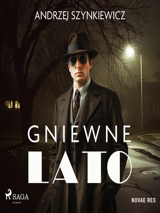 Title details for Gniewne lato by Andrzej Szynkiewicz - Available